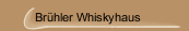 Brühler Whiskyhaus