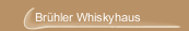 Brühler Whiskyhaus